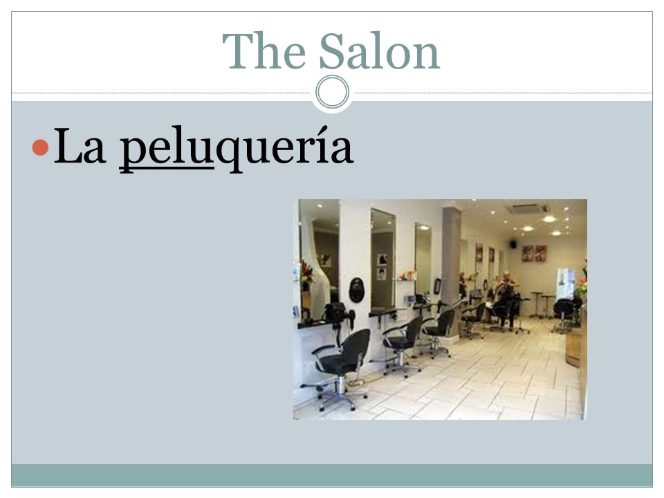 The Salon La peluquería