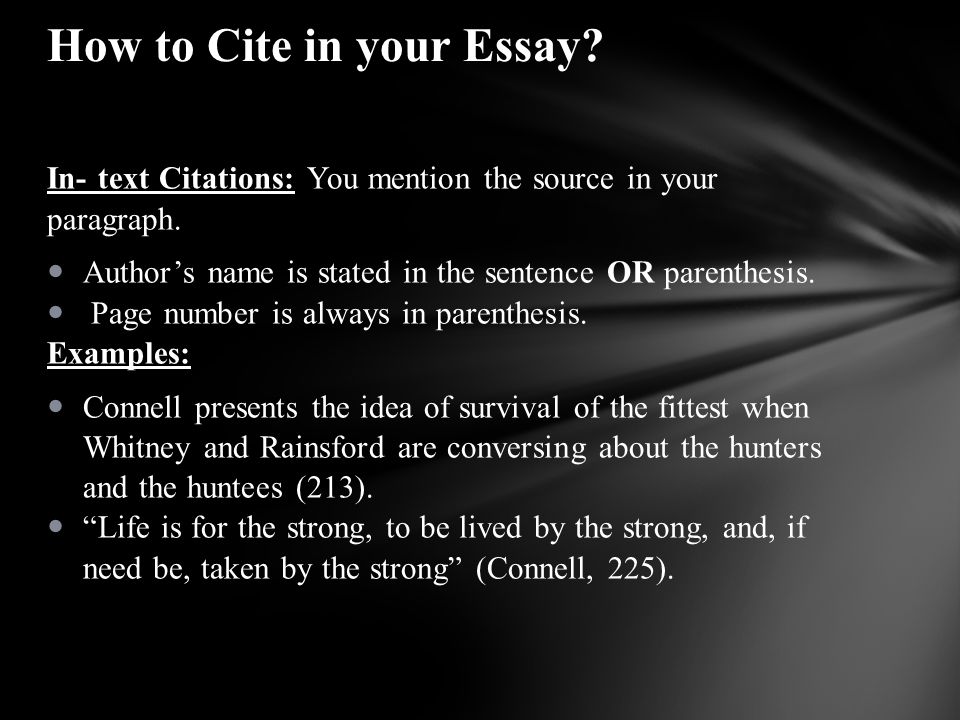 In- text Citations: You mention the source in your paragraph.
