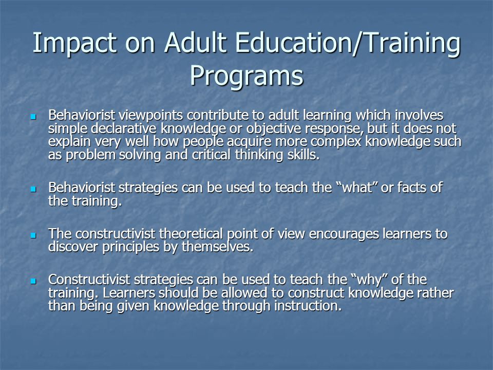 on impact learning adult behaviorism of