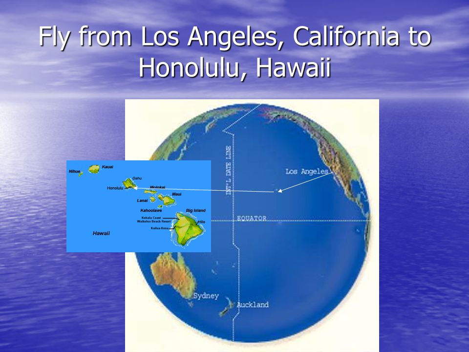 Fly from Los Angeles, California to Honolulu, Hawaii