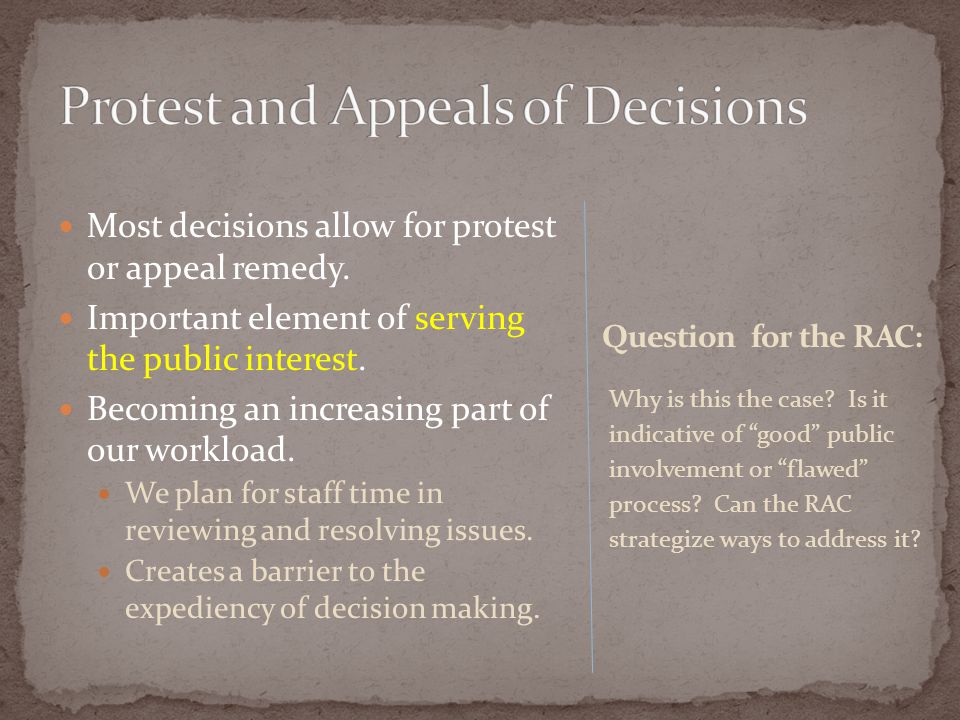 Most decisions allow for protest or appeal remedy.