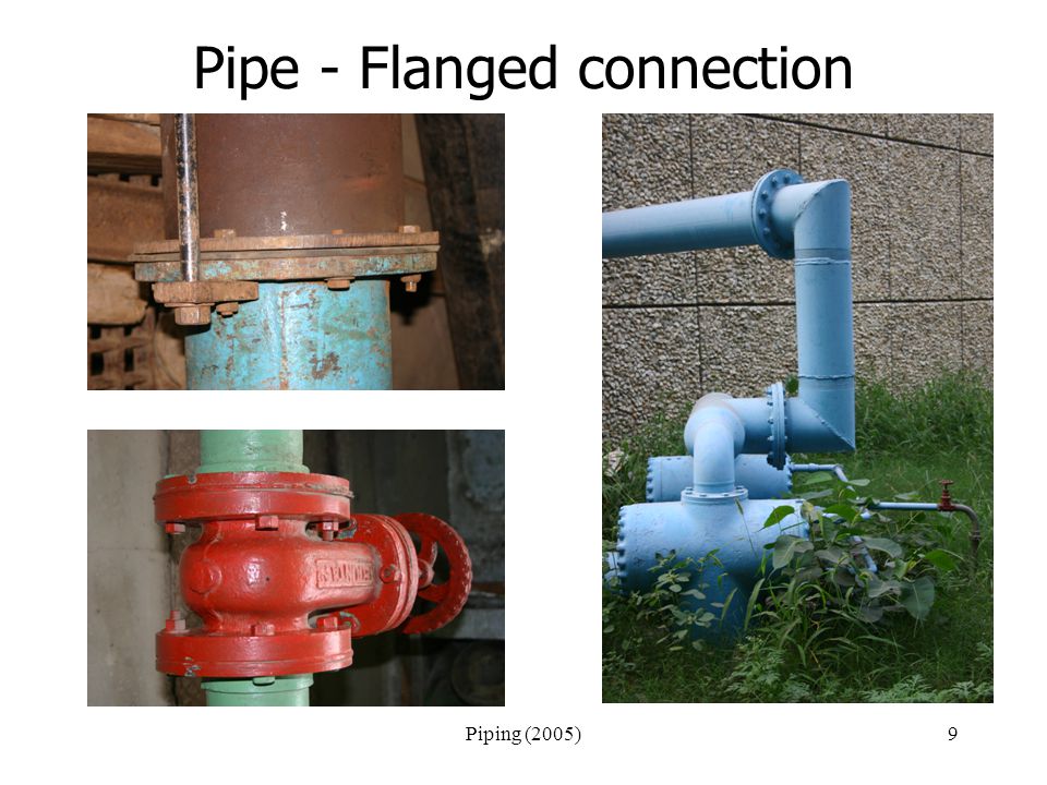 Piping (2005)9 Pipe - Flanged connection