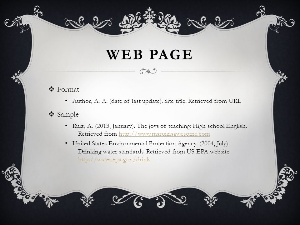 WEB PAGE  Format Author, A. A. (date of last update).