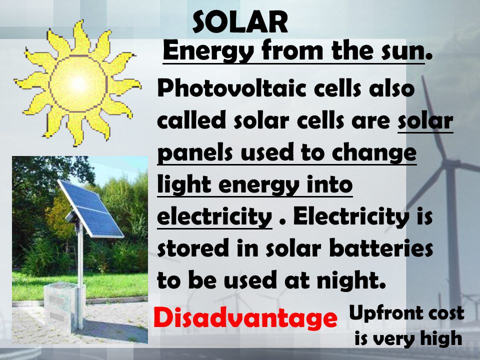 SOLAR Energy from the sun.