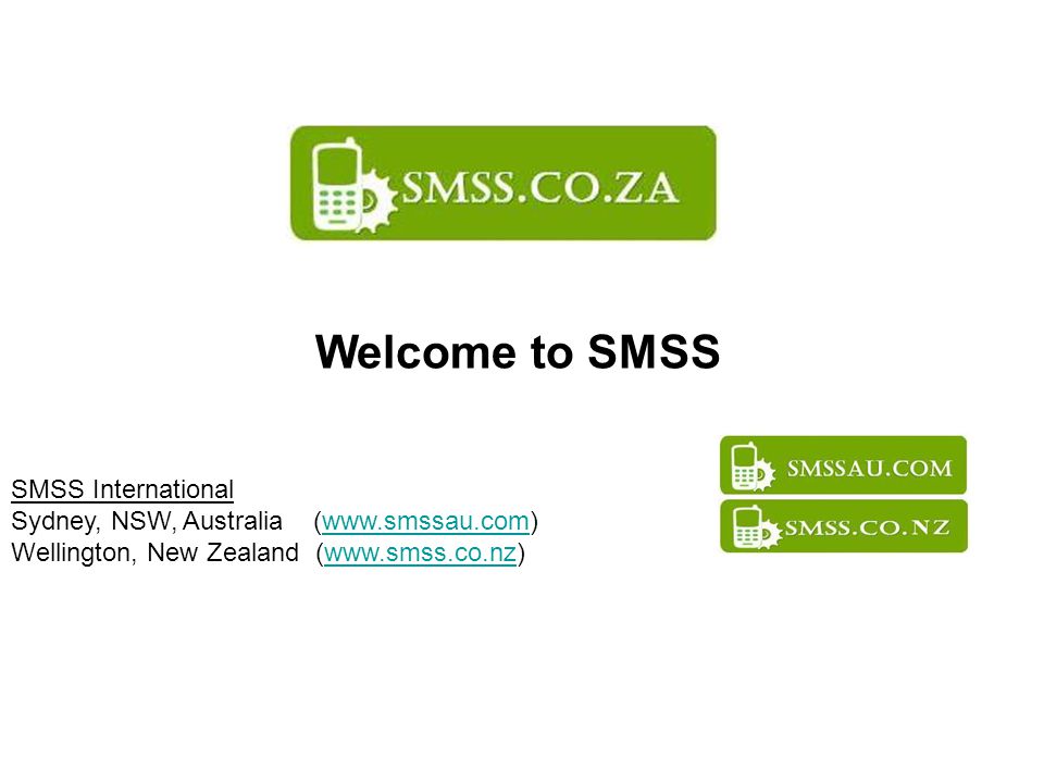 Welcome to SMSS SMSS International Sydney, NSW, Australia (  Wellington, New Zealand (