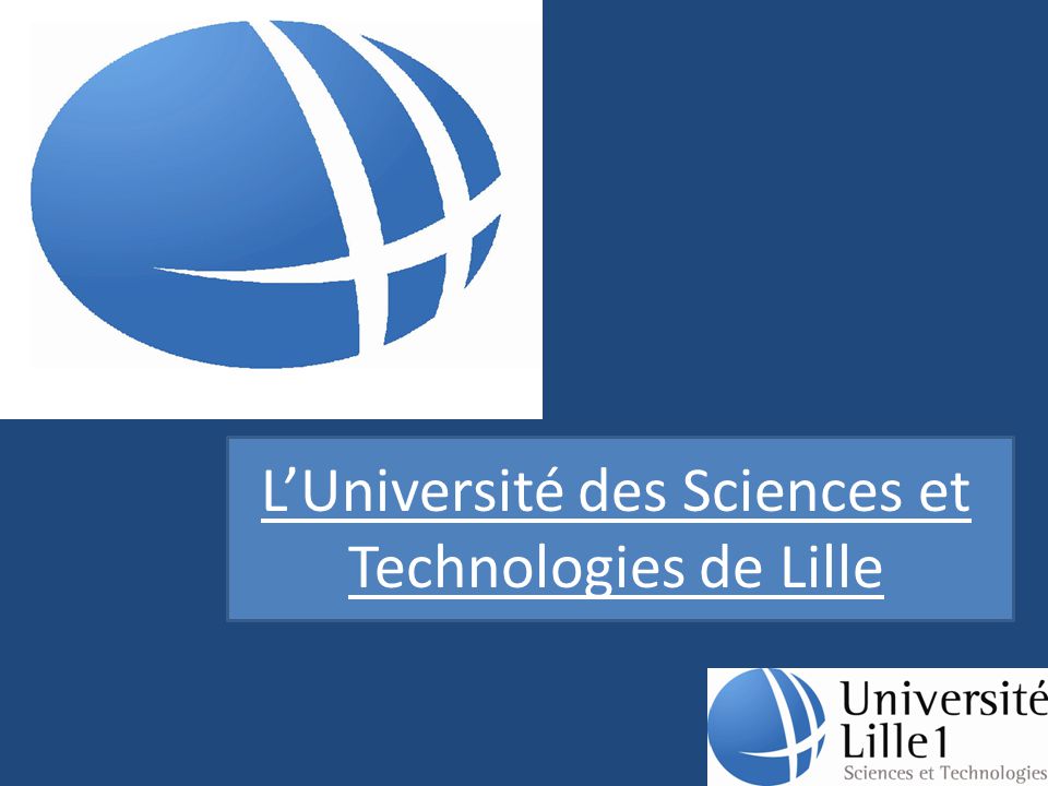 L’Université des Sciences et Technologies de Lille