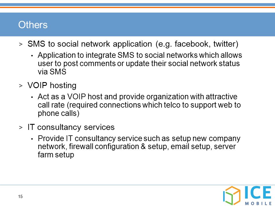 15 Others > SMS to social network application (e.g.