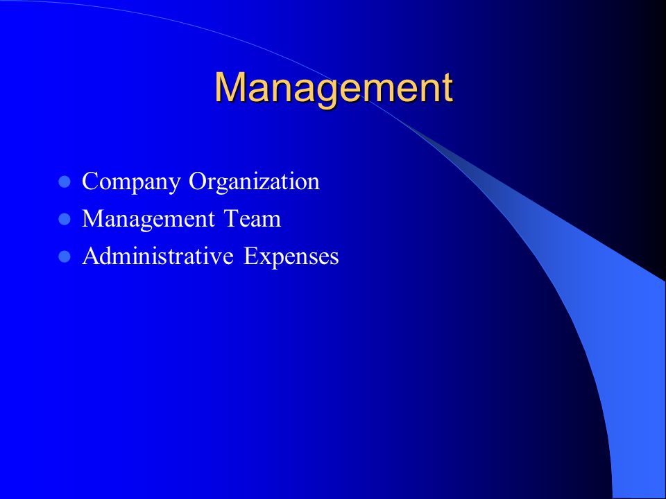 Management Company Organization Management Team Administrative Expenses