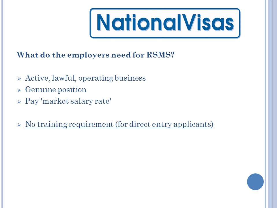 What do the employers need for RSMS.