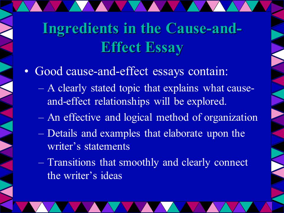 Good Topic For Cause And Effect Essay