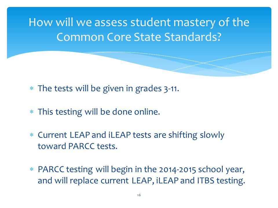  The tests will be given in grades  This testing will be done online.