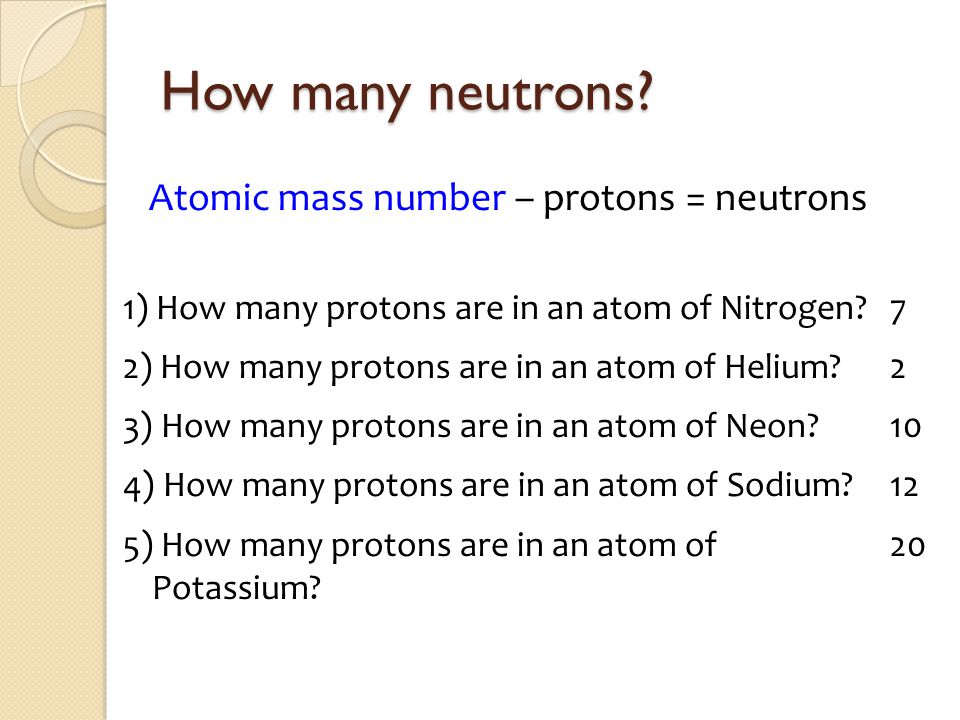 How many neutrons.
