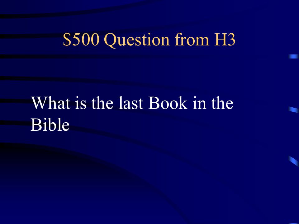 $400 Answer from H3 New Testament