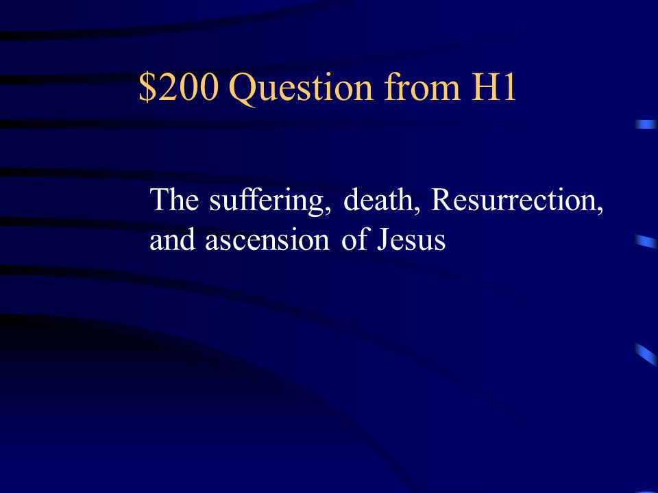 $100 Answer from H1 Salvation history