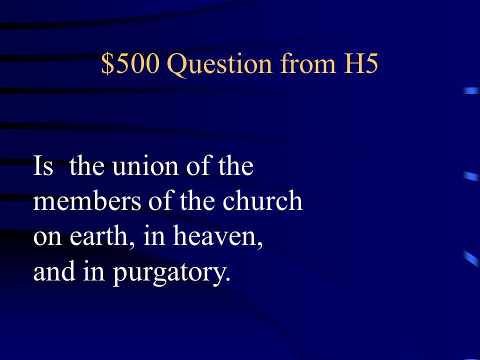 $400 Answer from H5 Catholics