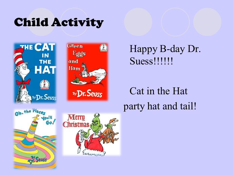 Child Activity Happy B-day Dr. Suess!!!!!! Cat in the Hat party hat and tail!