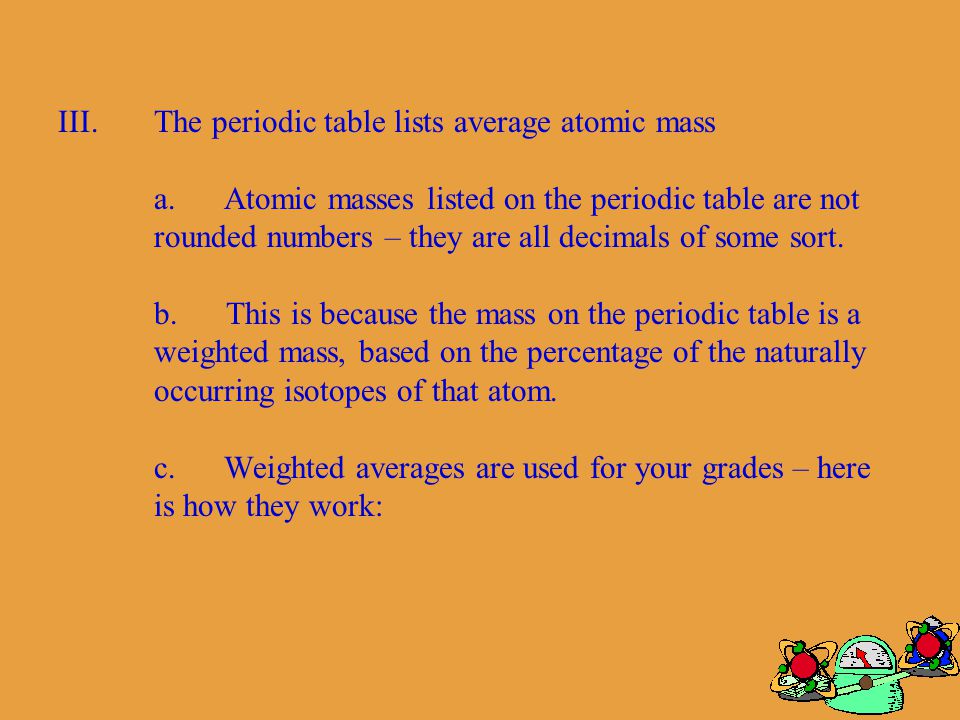 Lesson 17 Atomic Number And Mass Mr Feiock Reed Ppt 12 Actual M Of Subatomic Particles In Amu Mass A Single Proton 1 0073μ Neutron 0087μ Electron 0 000549μ