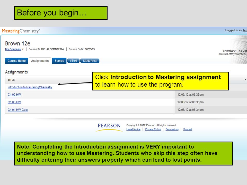 Click Introduction to Mastering assignment to learn how to use the program.