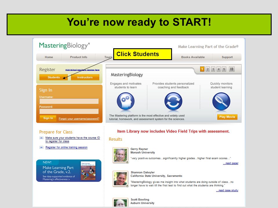 You’re now ready to START! Click Students