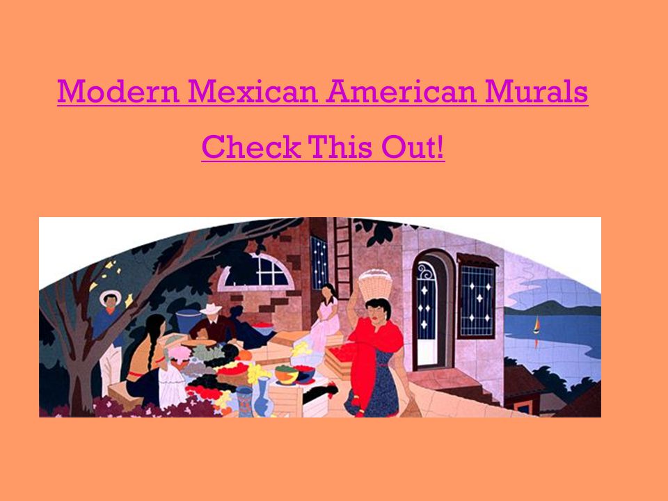 Modern Mexican American Murals Check This Out!