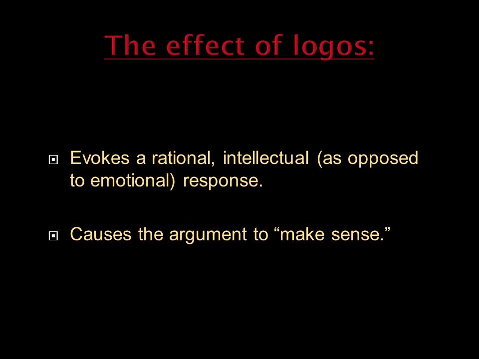  Evokes a rational, intellectual (as opposed to emotional) response.