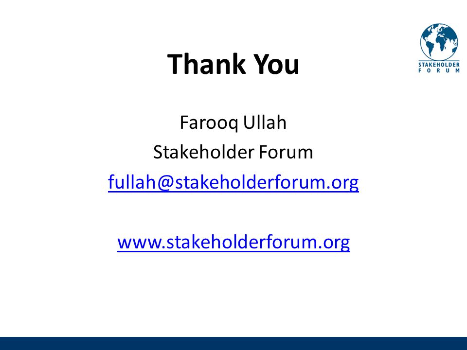 Thank You Farooq Ullah Stakeholder Forum