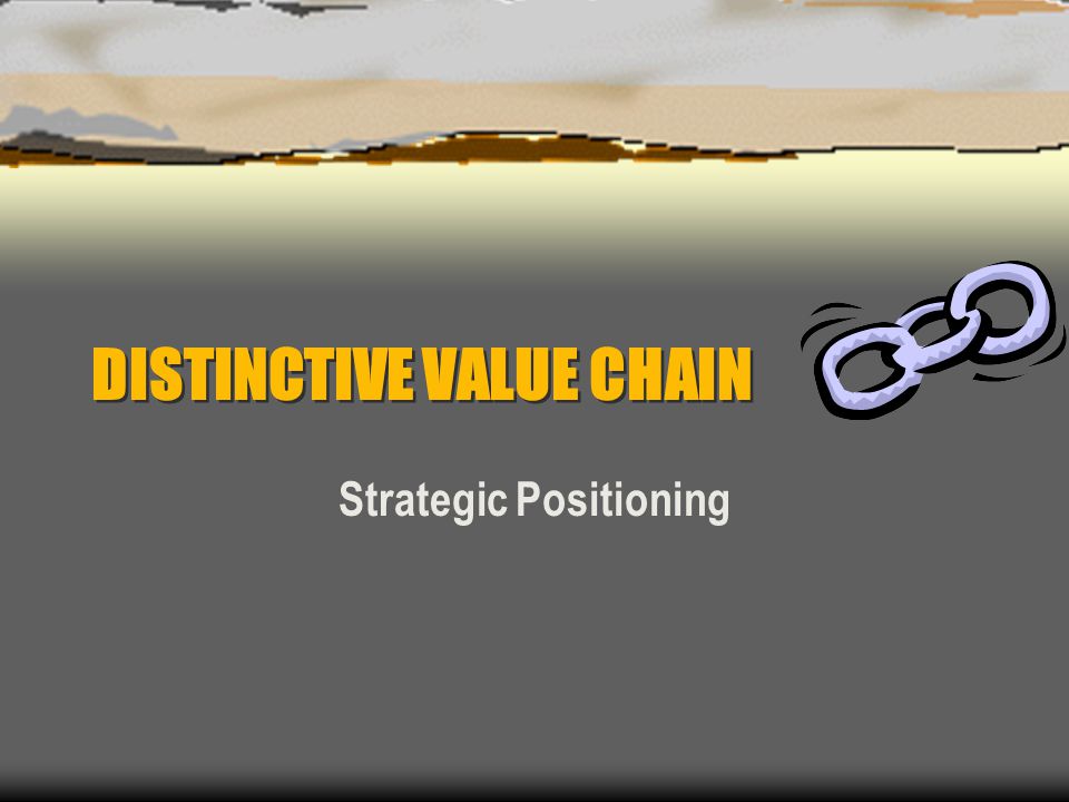 STRATEGY  It’s the creation of a unique and value position involving a different set of activities
