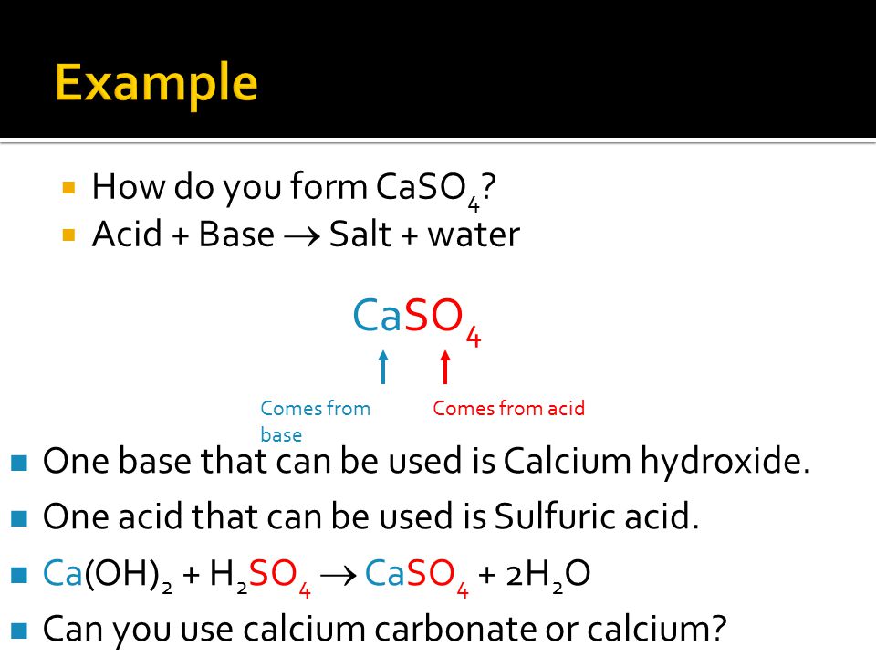 How do you form CaSO 4 .