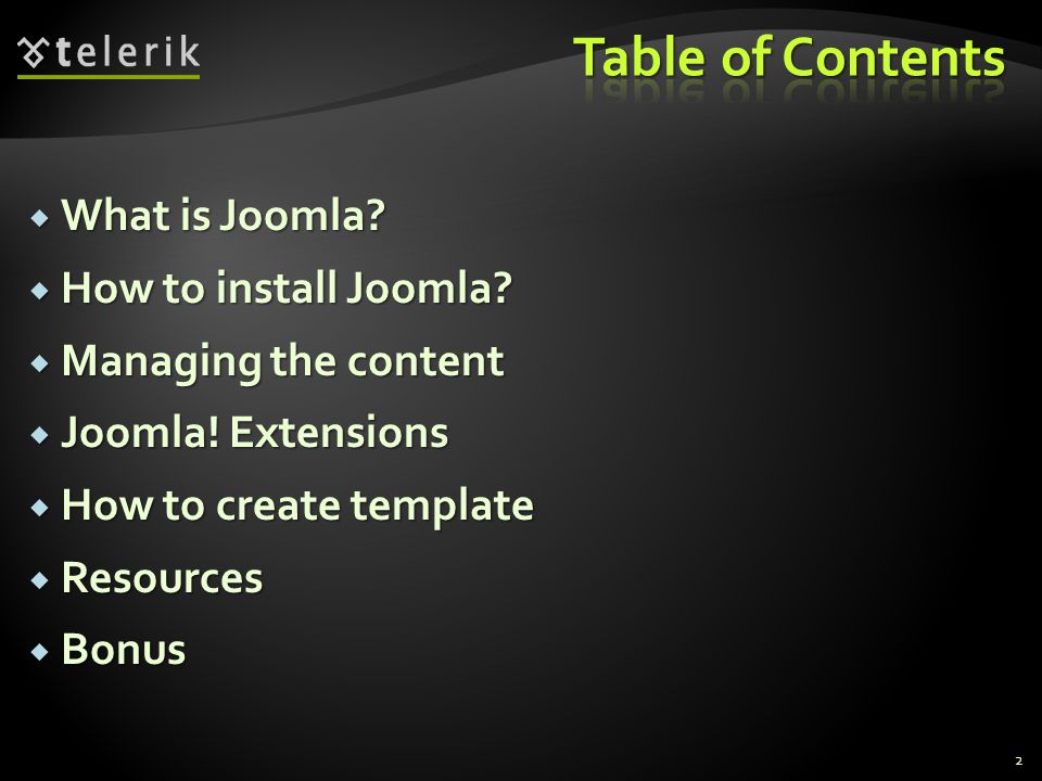  What is Joomla.  How to install Joomla.  Managing the content  Joomla.