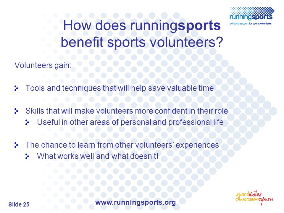 Slide 25 How does runningsports benefit sports volunteers.