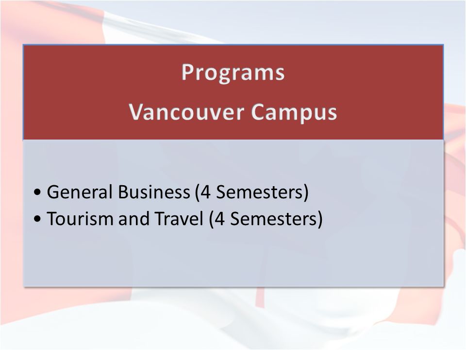 General Business (4 Semesters) Tourism and Travel (4 Semesters)