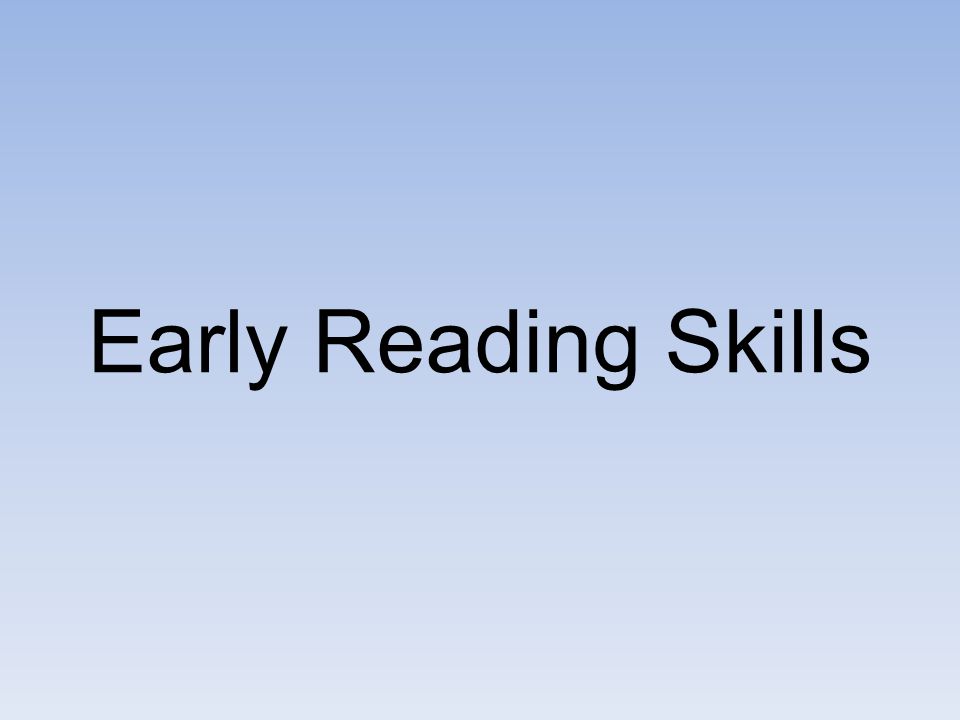 Early Reading Skills