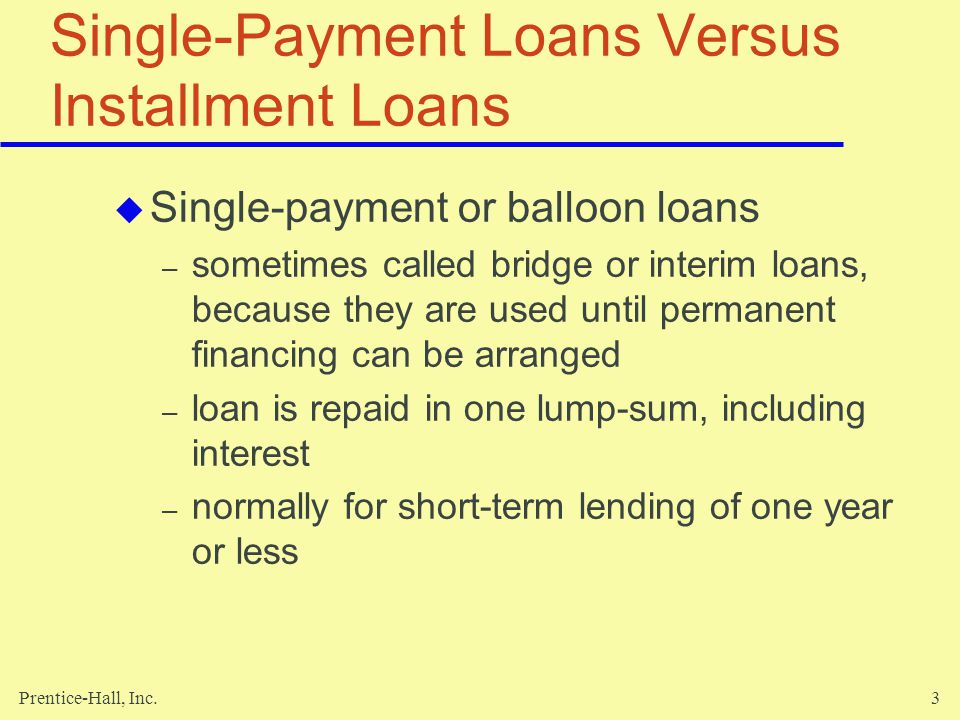 prentice hall inc 1 chapter 7 using consumer loans the role of what is a balloon loan