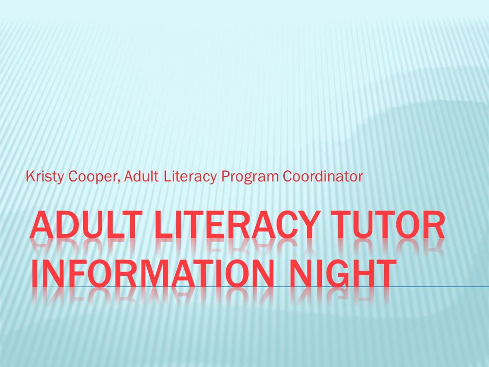 Kristy Cooper, Adult Literacy Program Coordinator