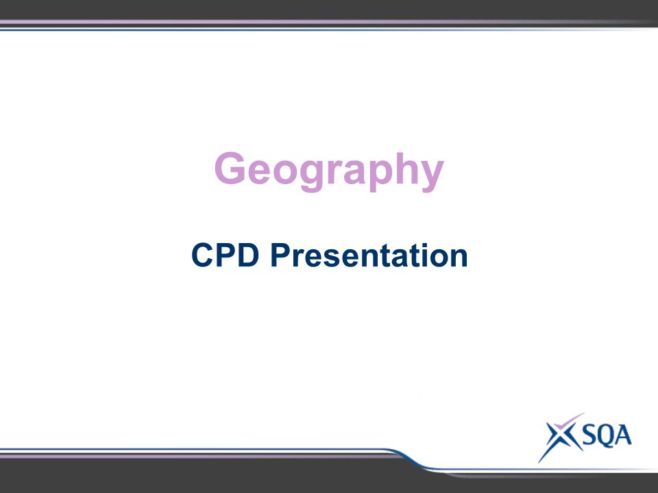 Geography CPD Presentation