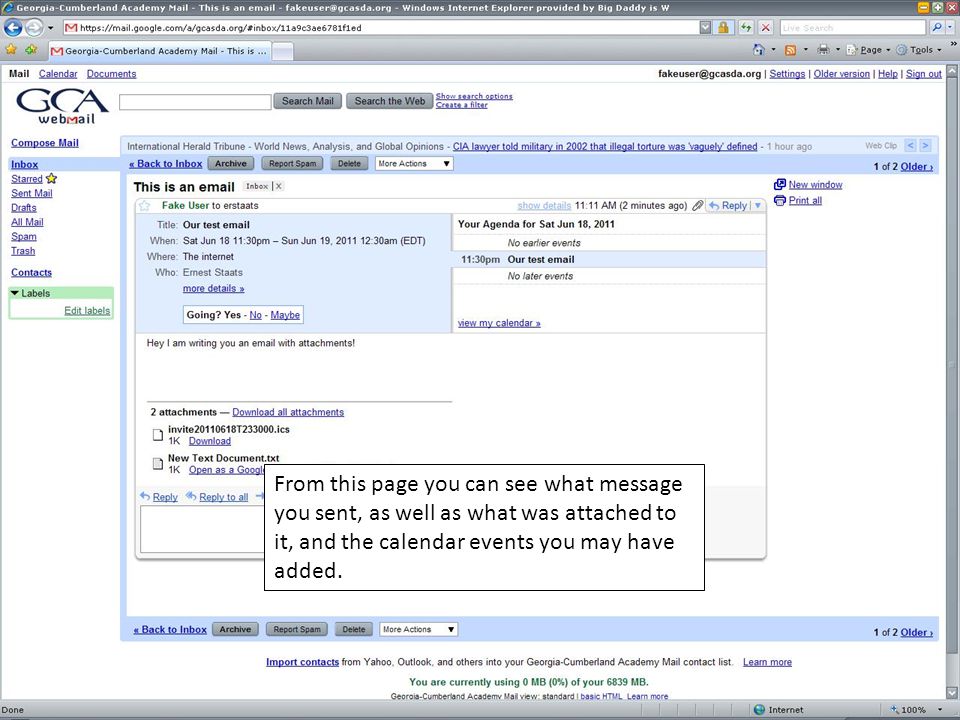 From this page you can see what message you sent, as well as what was attached to it, and the calendar events you may have added.