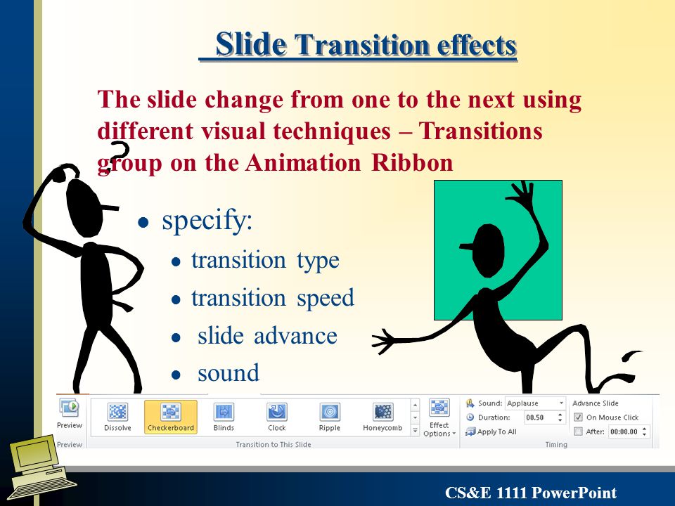CS&E 1111 PowerPoint Object Linking l Object Linking sets up a link to the object in the source document.