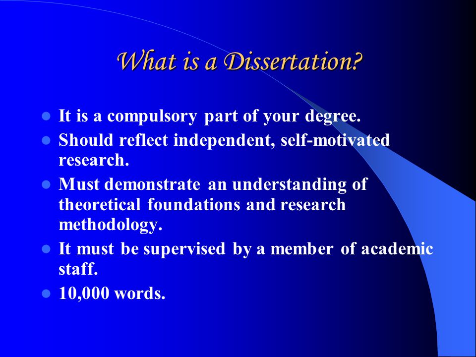 What Is Dissertation
