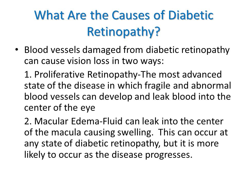 What Are the Causes of Diabetic Retinopathy.