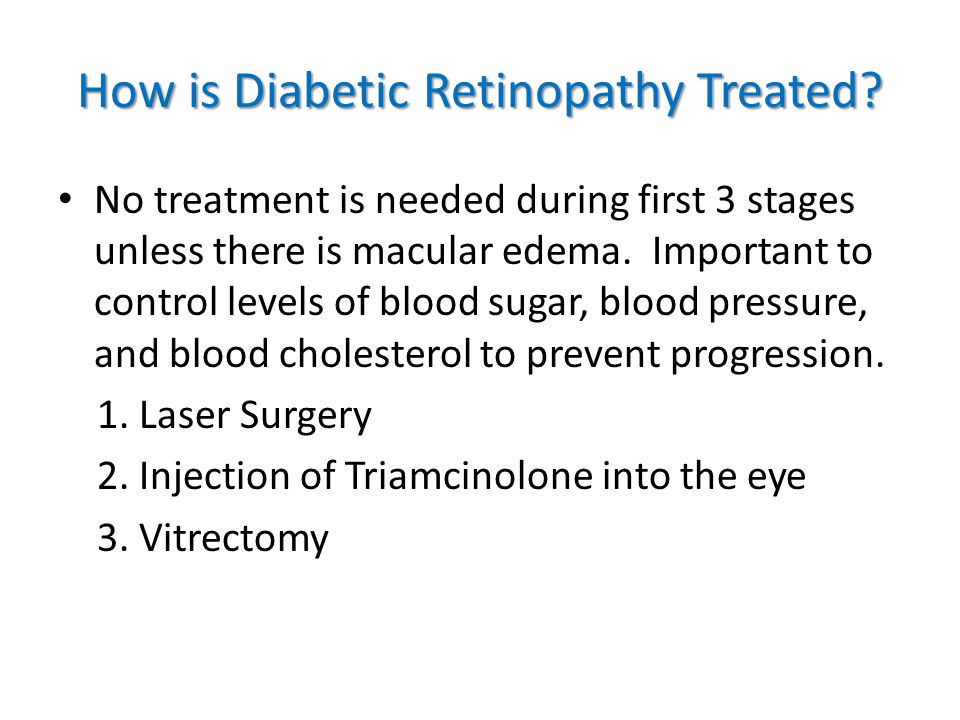 How is Diabetic Retinopathy Treated.