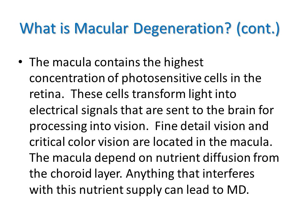 What is Macular Degeneration.