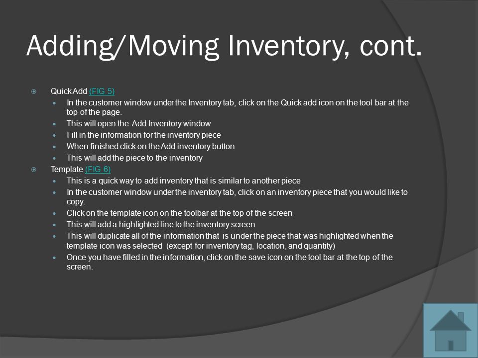 Adding/Moving Inventory, cont.