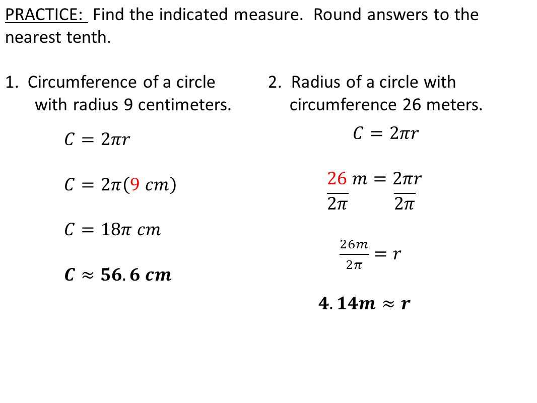 PRACTICE: Find the indicated measure. Round answers to the nearest tenth.