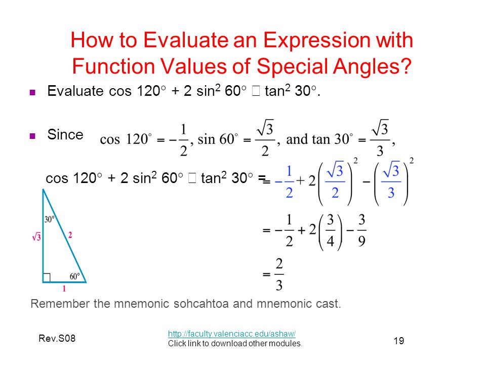 19 Rev.S08 How to Evaluate an Expression with Function Values of Special Angles.