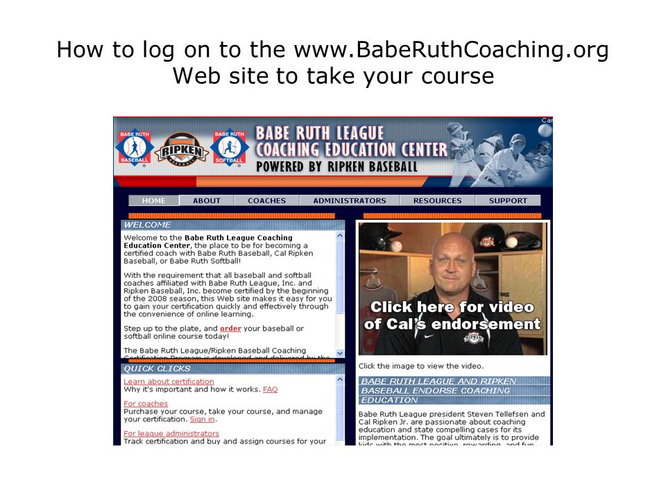 How to log on to the   Web site to take your course