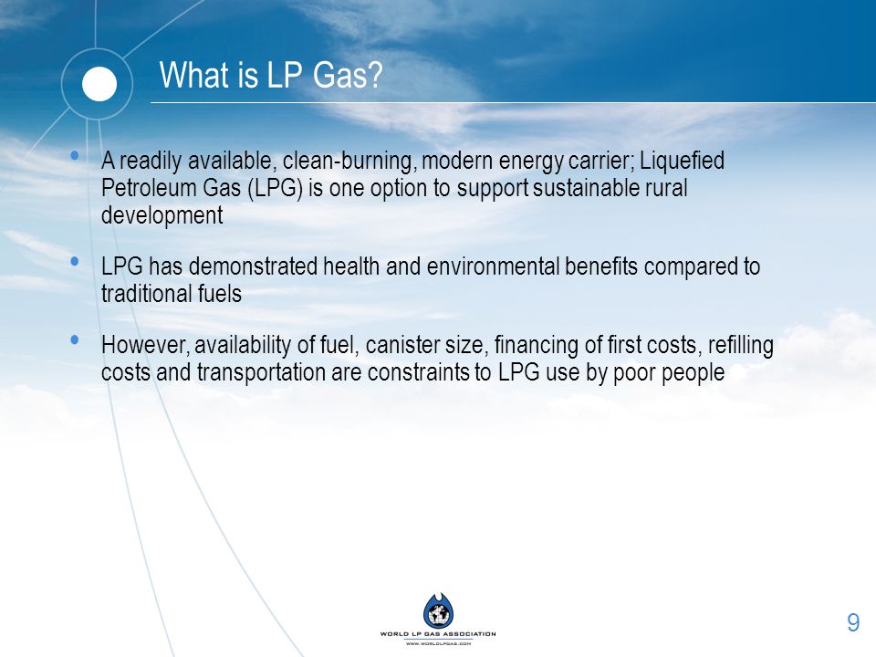 9 What is LP Gas.