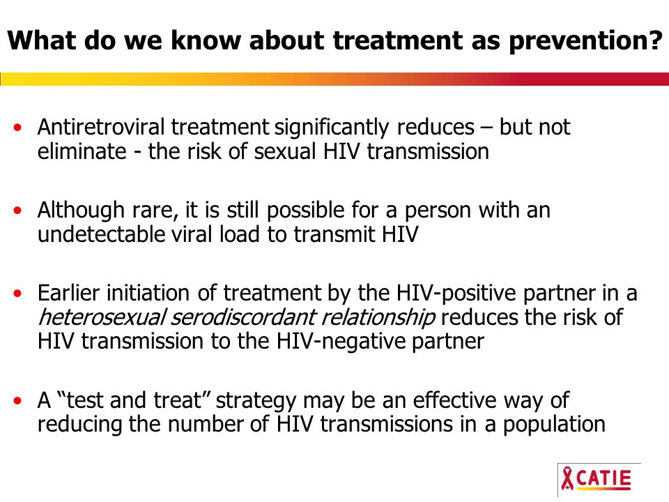 What do we know about treatment as prevention.