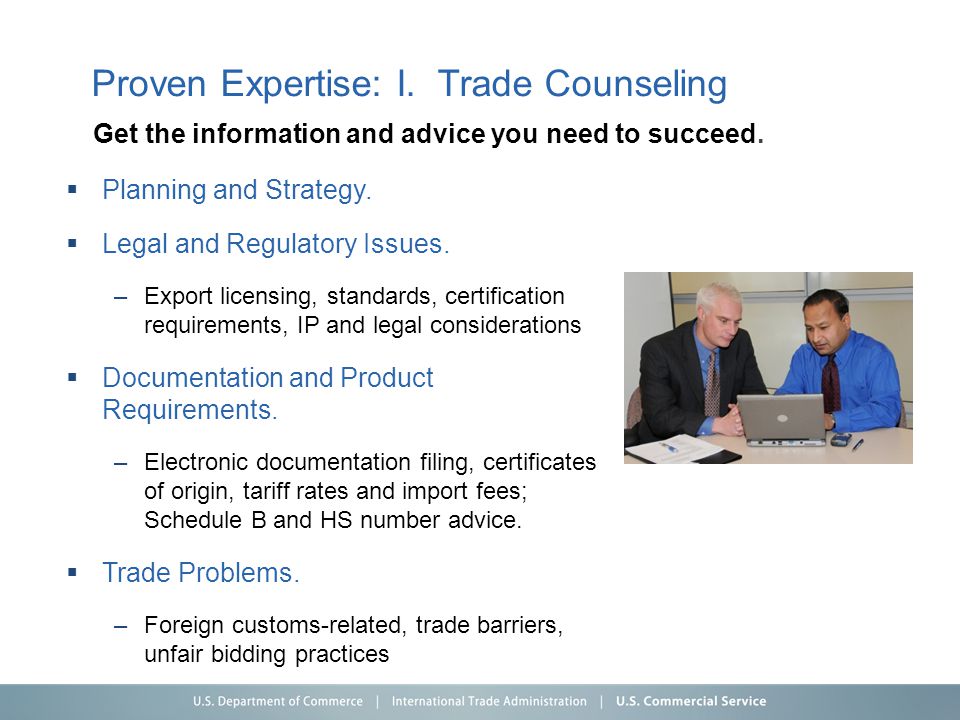 Proven Expertise: I. Trade Counseling  Planning and Strategy.