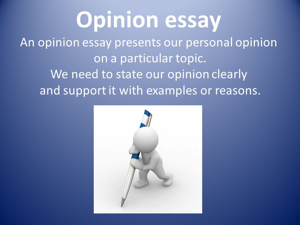 Opinion Argument Essay Topics