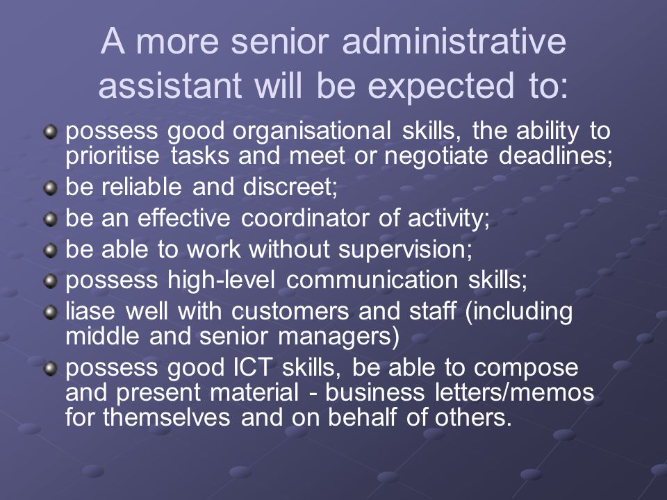 ability to work without supervision